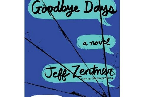 Goodbye Days by Jeff Zentner (Paperback)
